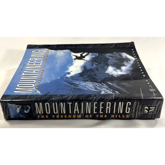 Mountaineering: The Freedom of the Hills by Mountaineers 6th Edition - Picture 3 of 11